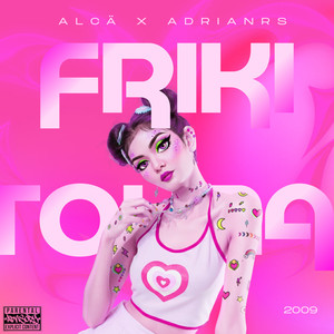 FriKiTouNa (Explicit)