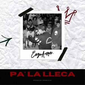 Pa' La Lleca (feat. Doble D)