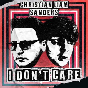 I Don't Care (feat. Sanders)