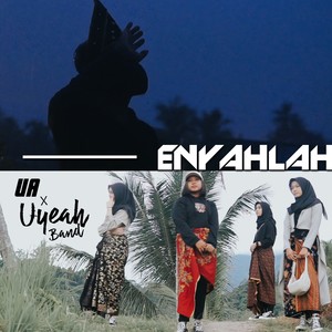 Enyahlah