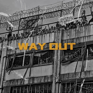 Way Out (Explicit)