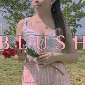 Blush (Explicit)