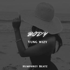 Body (feat. Yung Wizy)
