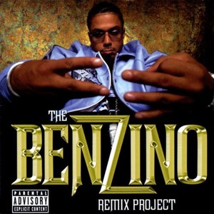 The Benzino Remix Project (Explicit)