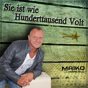 Sie ist wie Hunderttausend Volt (Radioversion)