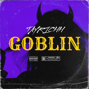 GOBLIN (feat. J Cryptic) (Explicit)