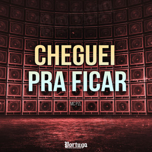 Cheguei Pra Ficar (Explicit)
