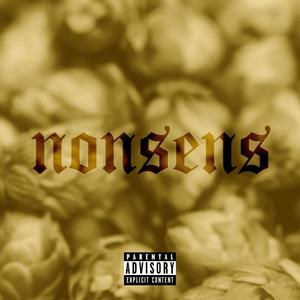 Nonsens (Explicit)