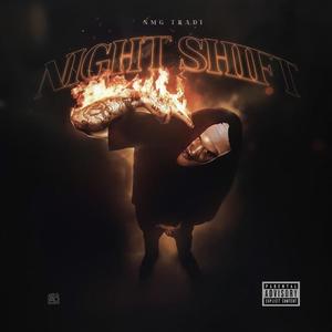 Night Shift (Explicit)