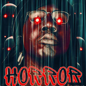 HORROR (Explicit)