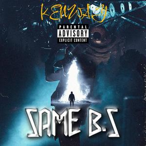 SAME B.S (Explicit)