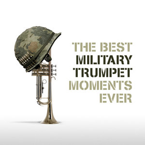 The Best Military Trumpet Moments Ever