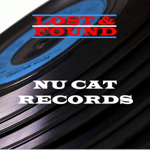 Lost & Found - Nu Cat Records