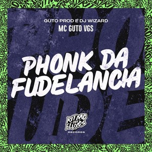 Phonk da Fudelancia (Explicit)