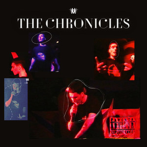 The Chronicles (Explicit)