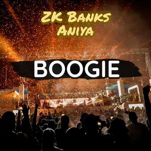 Boogie (feat. Aniya)