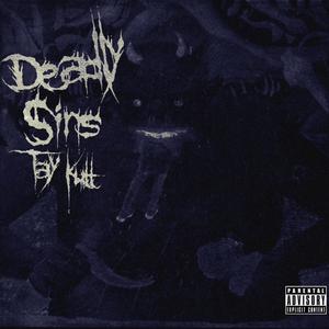 Deadly Sins (Explicit)