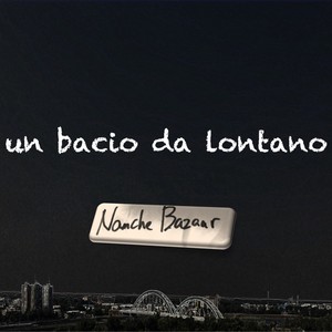 un bacio da lontano (feat. Libero Baldoni)