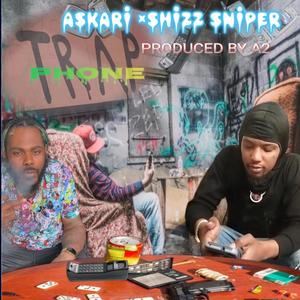 "Trap Phone" certified Askari (feat. Shizz Sniper) [Explicit]