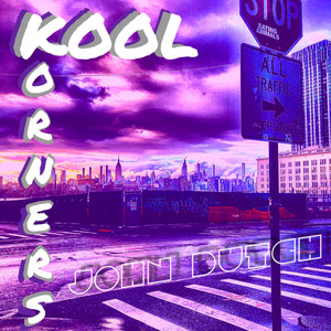 Kool Korners (Explicit)