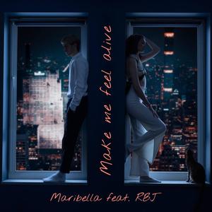 Make Me Feel Alive(feat. RBJ) (Explicit)