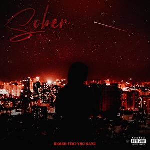 Sober (feat. YNC Kay3) (Explicit)