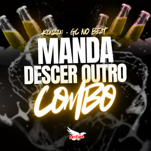 Manda Descer Outro Combo (Explicit)