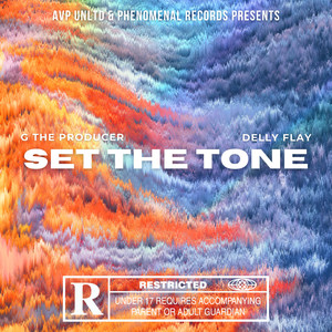 Set The Tone (Explicit)