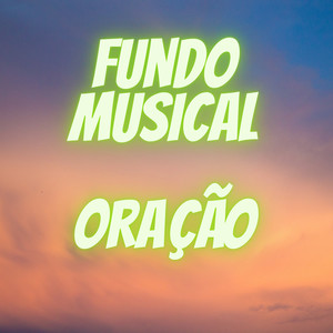 Fundo Musical Oração