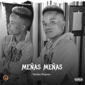 Meñas Meñas (Explicit)