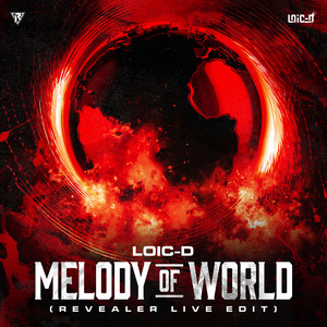 Melody of World (Short Version|Revealer Live Edit)