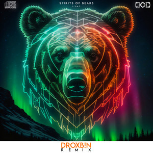 Spirit of Bears (Remix)