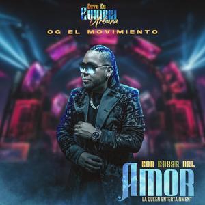 Son cosas del amor (Esto Es Cumbia Urbana)