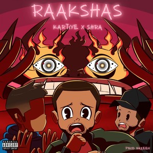 Raakshas (Explicit)