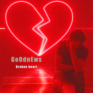 Broken Heart (Explicit)