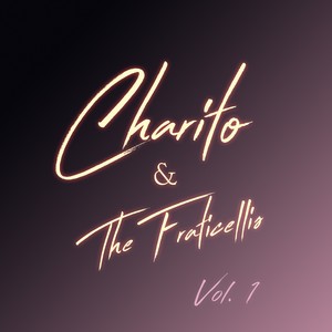 Charito & the Fraticellis, Vol. 1