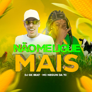 NÃO ME LIGUE MAIS (Explicit)