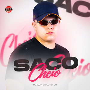 Saco Cheio (Explicit)