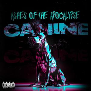 Canine (feat. KamaKeezy, ODDWATERS, Gustavo Gatsby & R3CKL3SS) (Explicit)