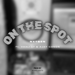 ON THE SPOT (Explicit)