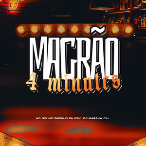 MAGRÃO 4 MINUTES (Explicit)