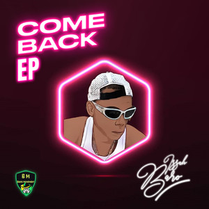 Come Back (Explicit)