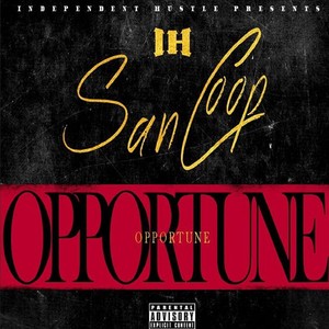 Opportune (Explicit)