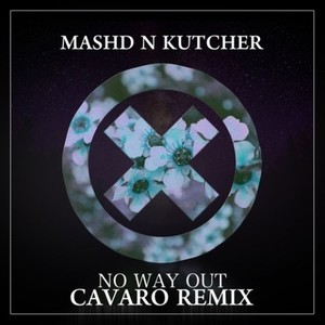 No Way Out (Cavaro Remix)