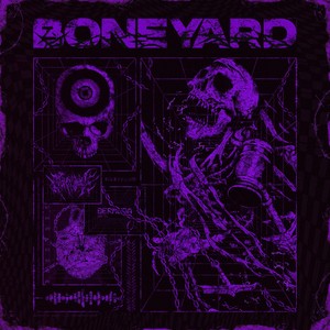 BONEYARD (Explicit)