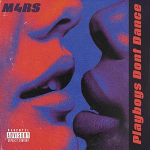 Playboys Don't Dance (Explicit)