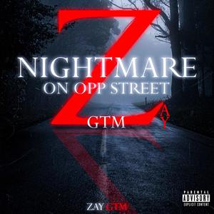 NIGHTMARE ON OPP STREET (Explicit)