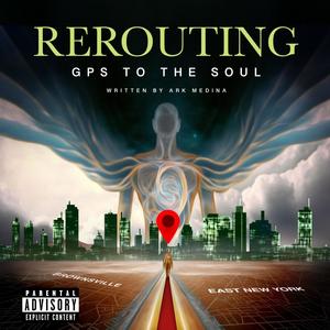 GPS TO THE SOUL (Explicit)