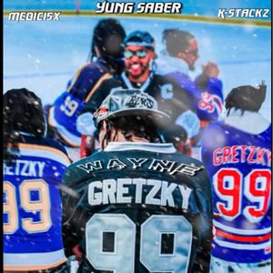 Wayne Gretzky (feat. Medeici5x & K Stacks) (Explicit)