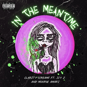 In The Meantime (Explicit)